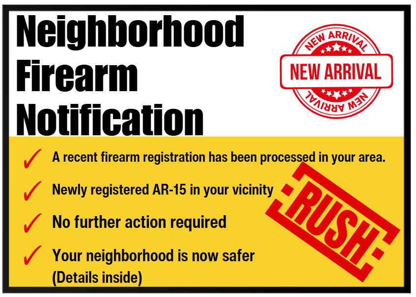 Neighborhood Firearm Notification Prank