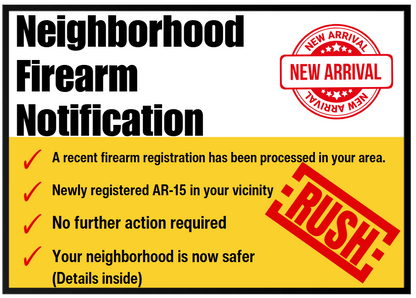 Neighborhood Firearm Notification Prank