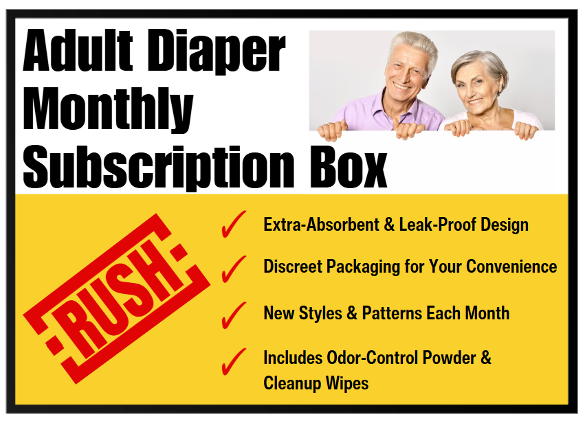 Adult Diaper Monthly Subscription Box Prank