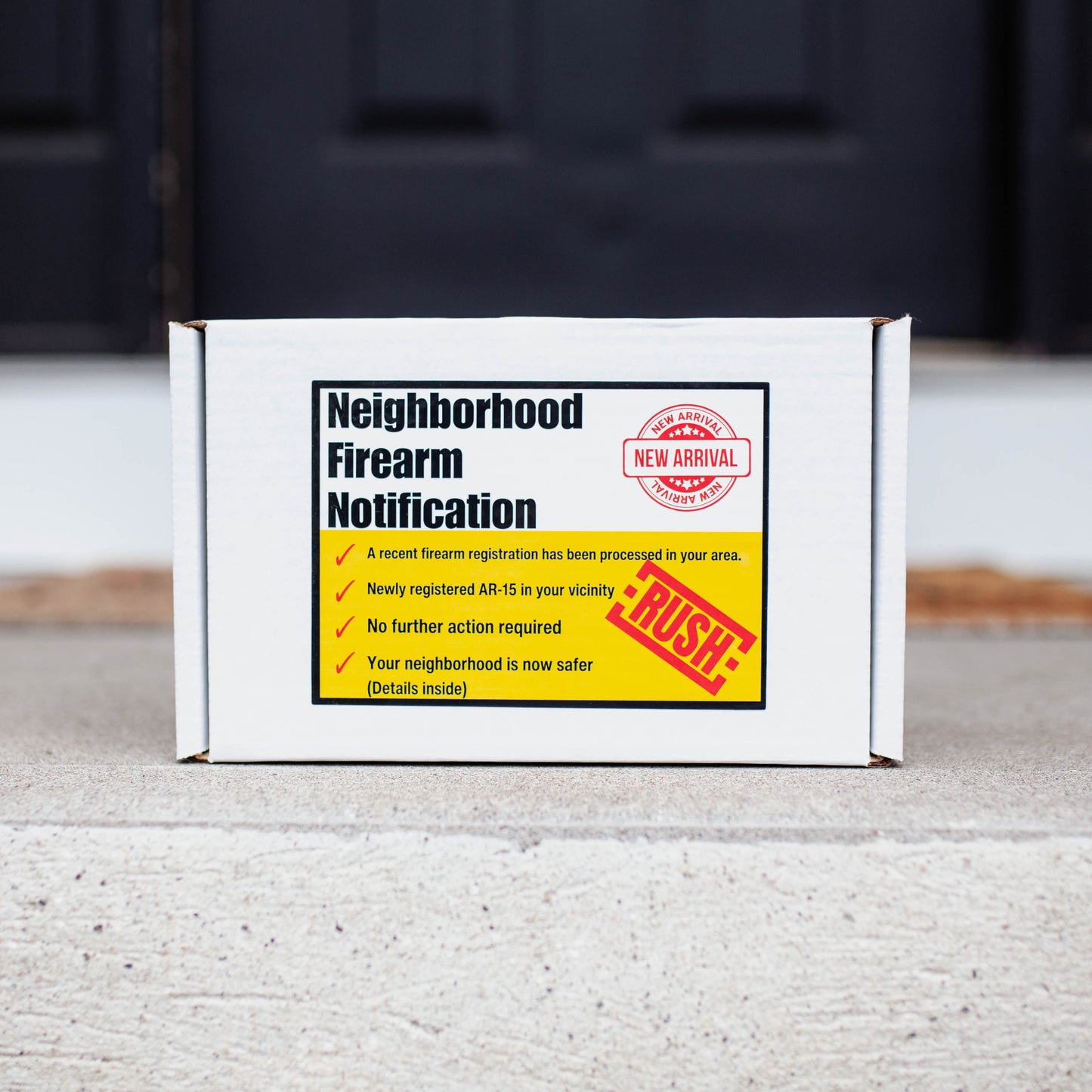 Neighborhood Firearm Notification Prank